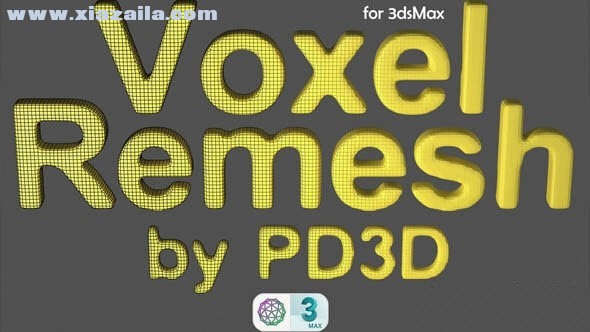Voxel Remesh(3DsMax网格插件)(1)