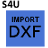 sketchup导入DXF插件(S4U ImportDXF)