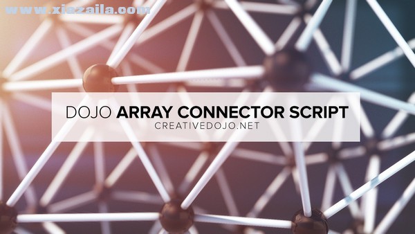 图层物体连线网格阵列AE脚本(Dojo Array Connector) v1.2官方版