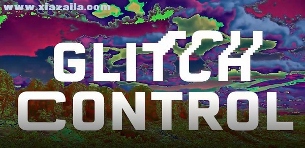 Glitch Control(AE/PR拉伸置换RGB色散迷幻毛刺插件) v1.0.1中文免费版