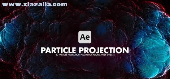 Particle Projection(AE粒子投影插件) v1.1免费版